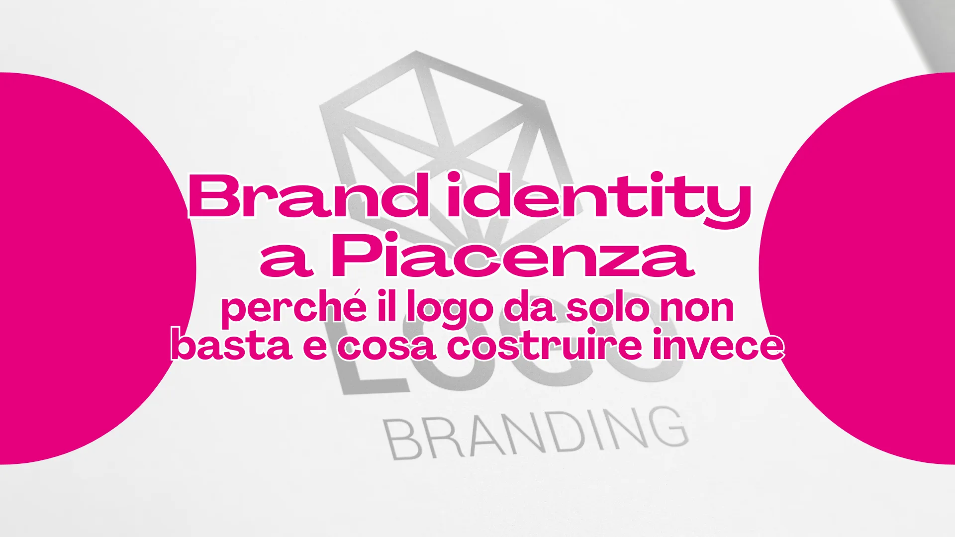 Scopri di più sull'articolo Brand identity a Piacenza: perché il logo da solo non basta e cosa costruire invece
